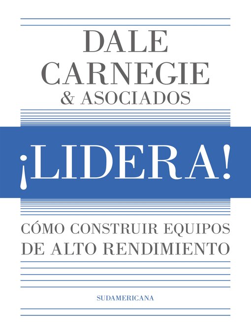 Title details for ¡Lidera! by Dale Carnegie Training - Available